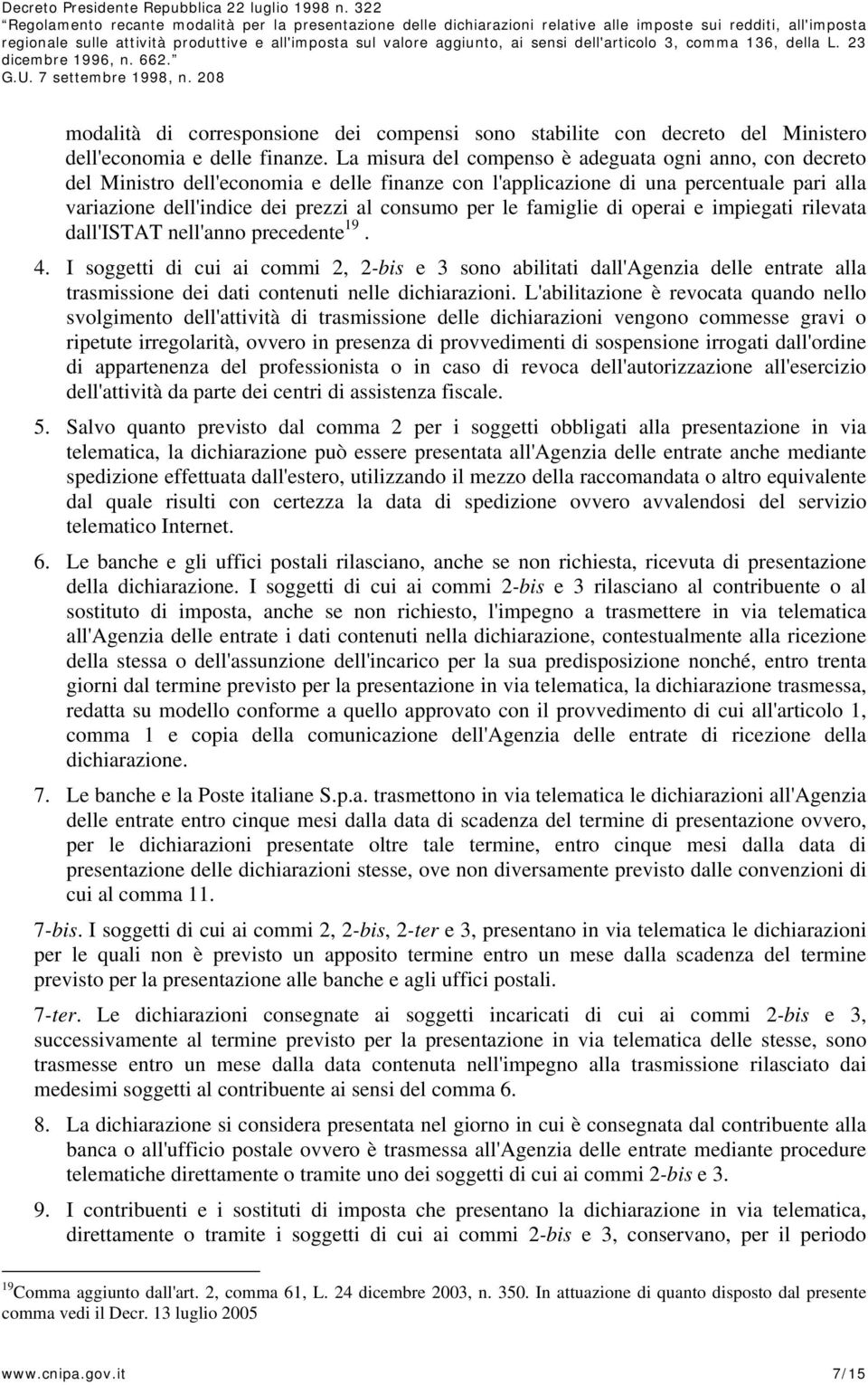 famiglie di operai e impiegati rilevata dall'istat nell'anno precedente 19. 4.