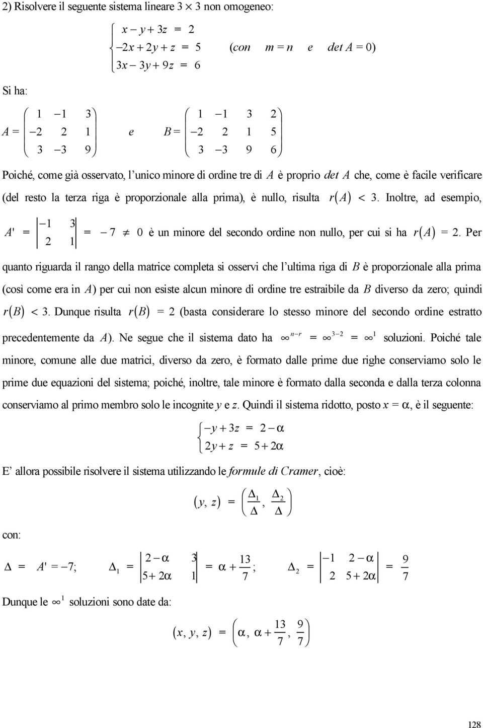 Ioltre, ad esempo, 3 A' 2 7 0 è u more del secodo orde o ullo, per cu s ha r( A ) 2.