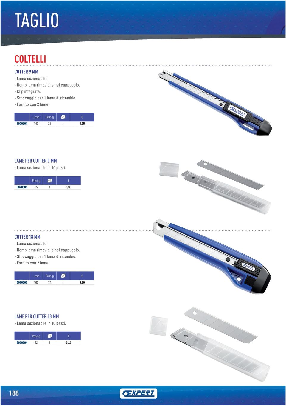 - Fornito con 2 lame mm E020301 140 28 1 3,95 AME PER CUTTER 9 MM - ama sezionabile in 10 pezzi.