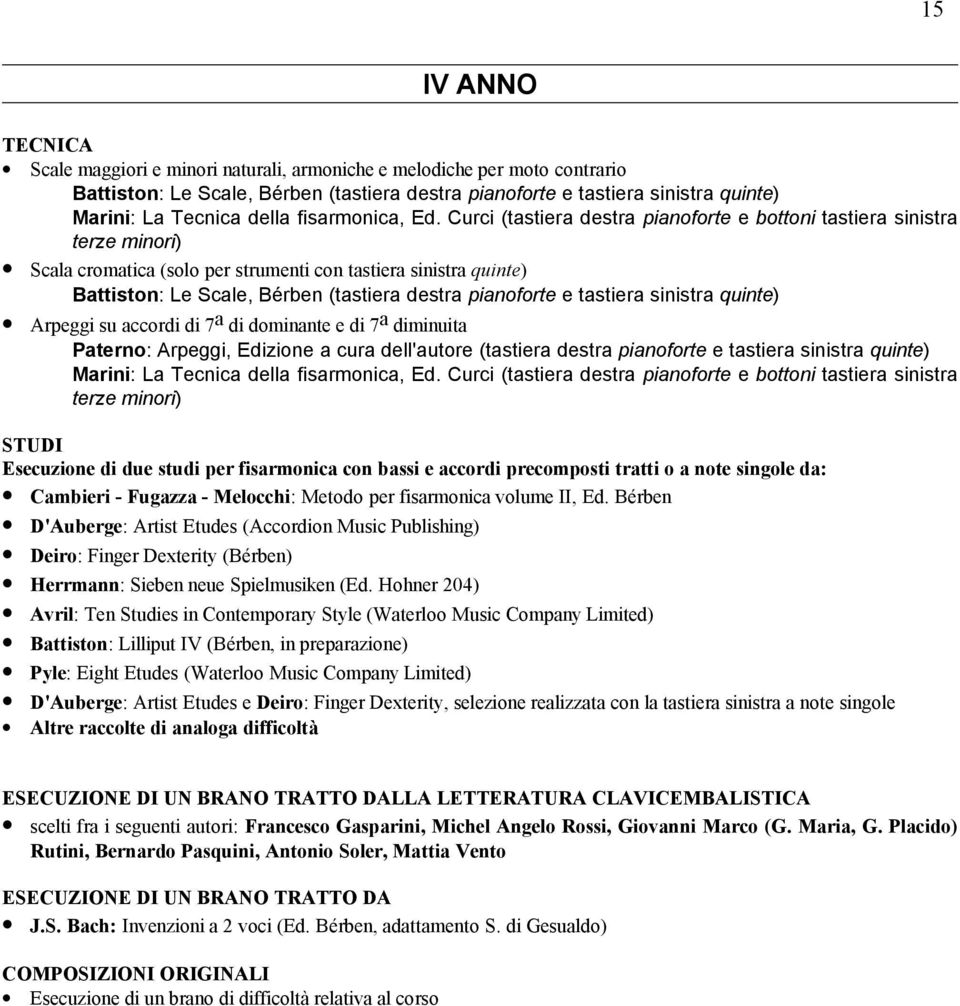 tratti o a note singole da: Cambieri - Fugazza - Melocchi: Metodo per fisarmonica volume II, Ed.