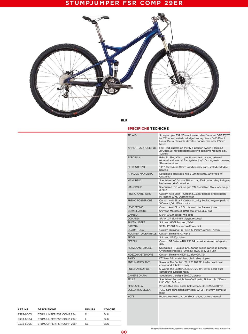 5 FORCELLA Reba SL 29er, 100mm, motion control damper, external rebound and internal floodgate adj.