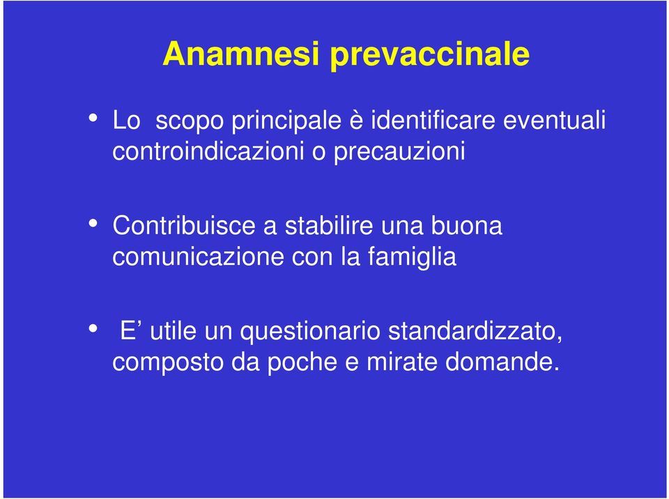 stabilire una buona comunicazione con la famiglia E utile