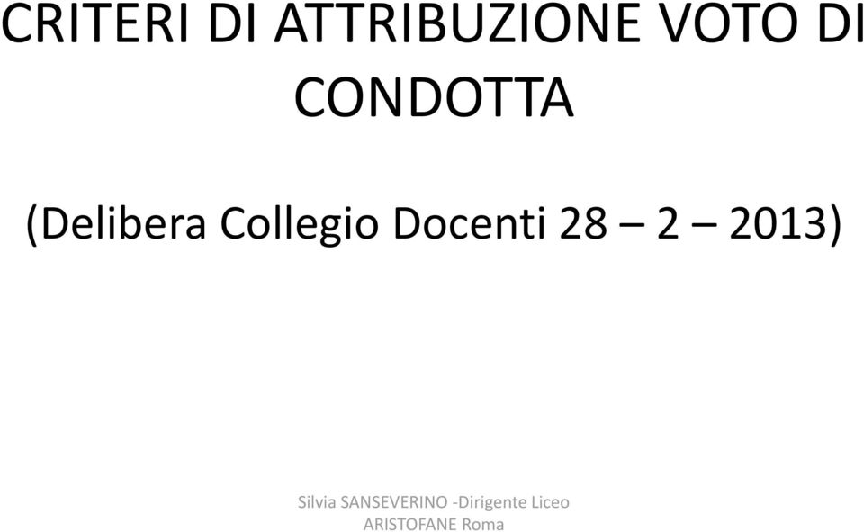 DI CONDOTTA