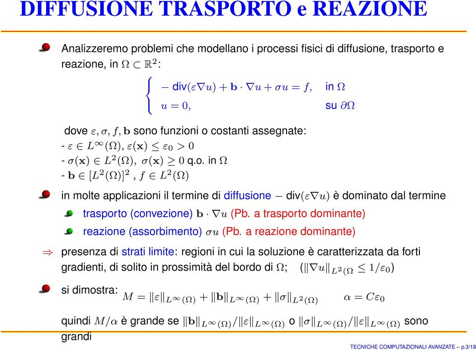 a trasporto dominante) reazione (assorbimento) σu (Pb.