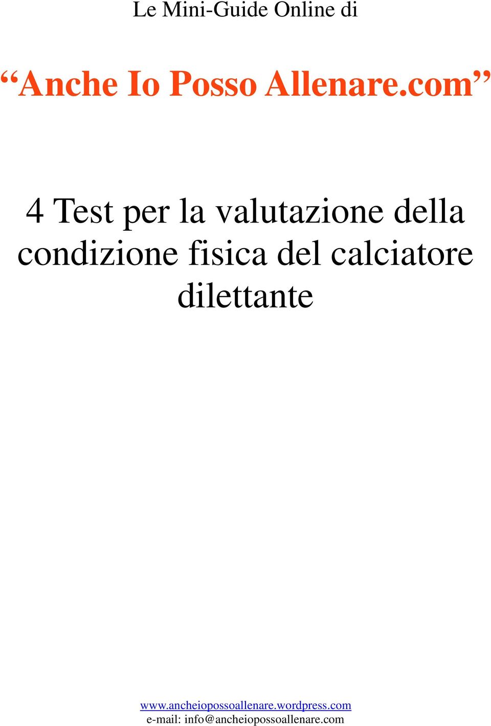 com 4 Test per la valutazione