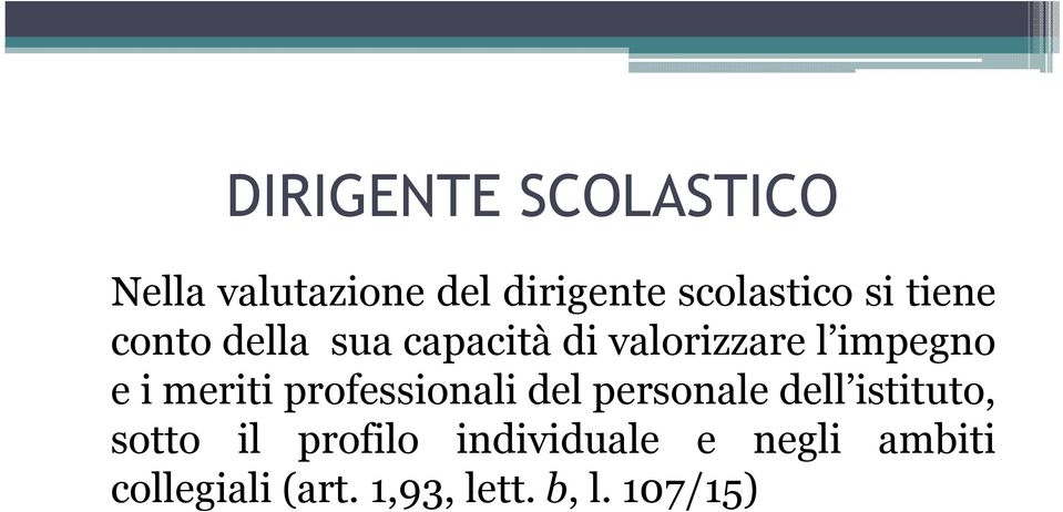 meriti professionali del personale dell istituto, sotto il