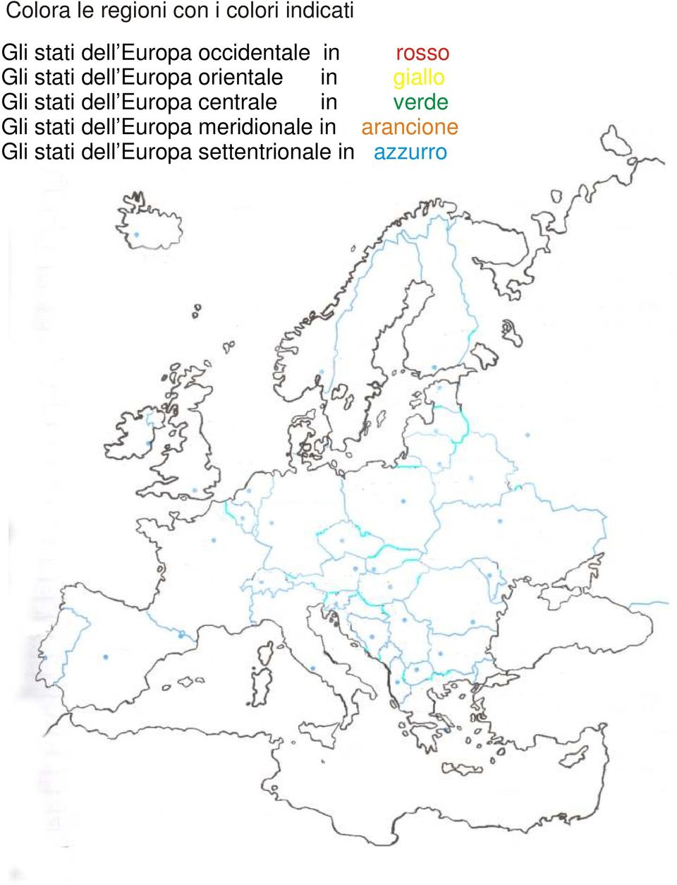 Gli stati dell Europa centrale in verde Gli stati dell Europa