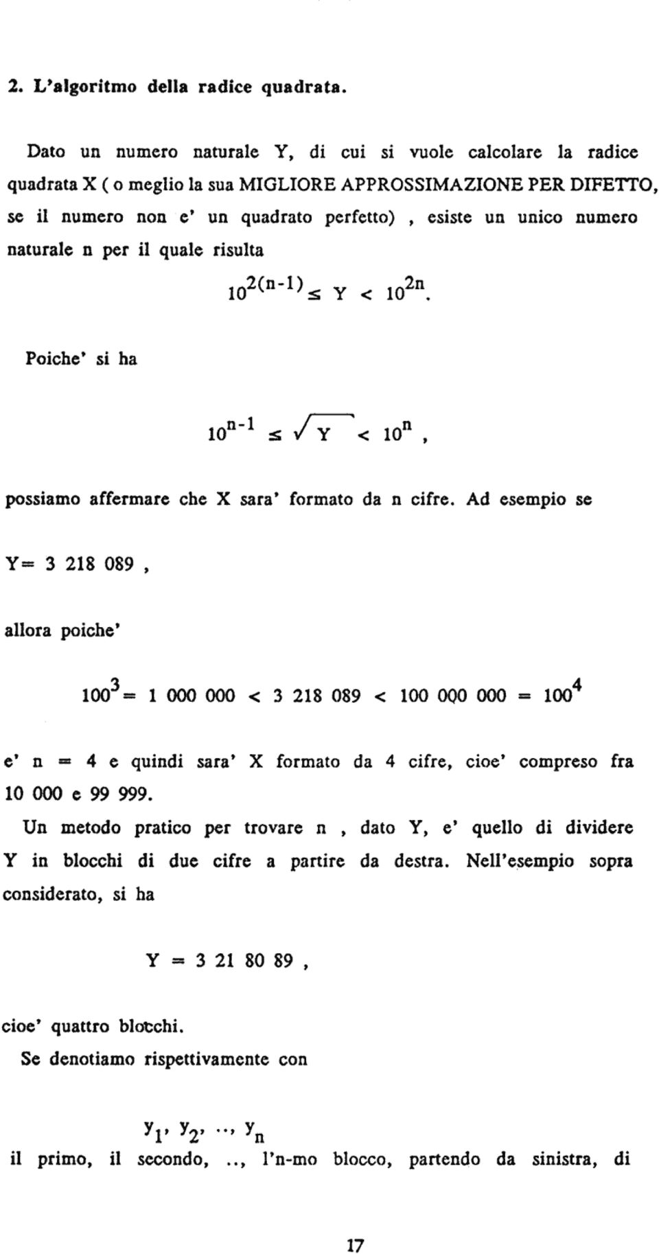 il quale risulta 102(-I)", y < 102. Poiche' si ha < lo, possiamo affermare che X sara' formato da cifre.