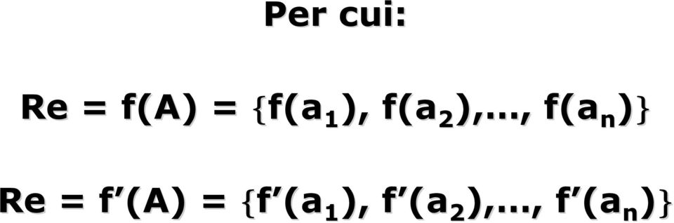 n )} Re = f (A) f = {f