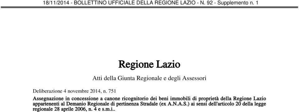 751 Assegnazione in concessione a canone ricognitorio dei beni immobili di proprietà