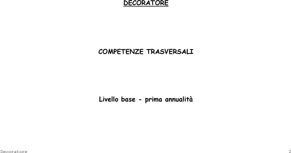 Livello base -