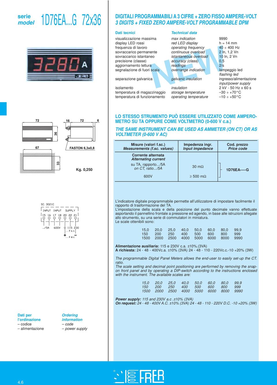 overrange indication lampeggio led flashing led isolamento insulation 2 kv - 50 Hz x 60 s NEW Kg.