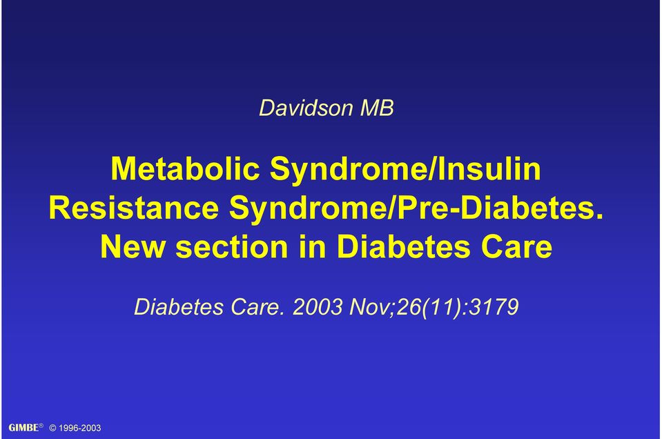 Syndrome/Pre-Diabetes.