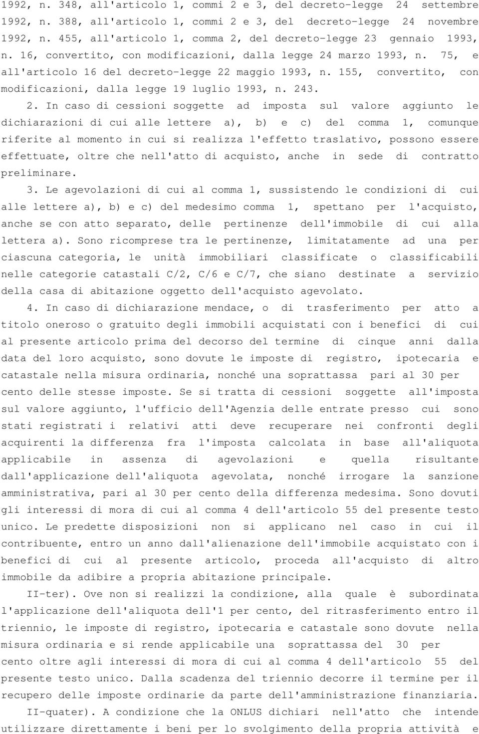 155, convertito, con modificazioni, dalla legge 19 luglio 1993, n. 24