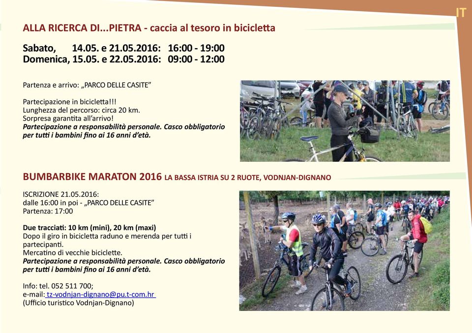 BUMBARBIKE MARATON 2016 LA BASSA ISTRIA SU 2 RUOTE, VODNJAN-DIGNANO ISCRIZIONE 21.05.