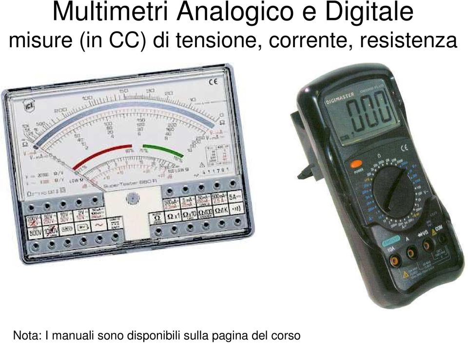 corrente, resistenza Nota: