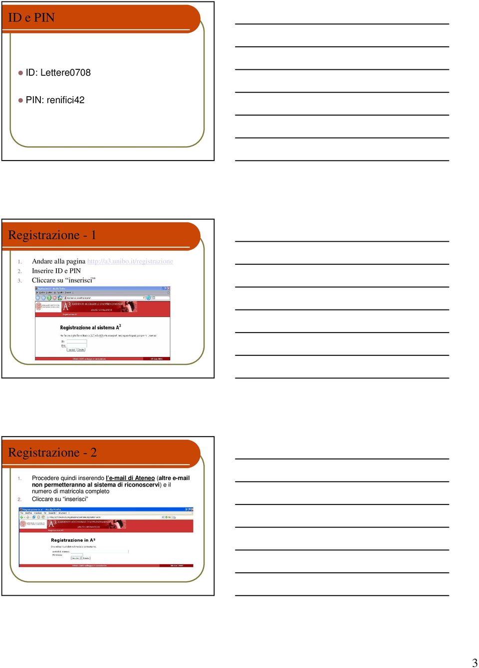 Cliccare su inserisci Registrazione - 2 1.