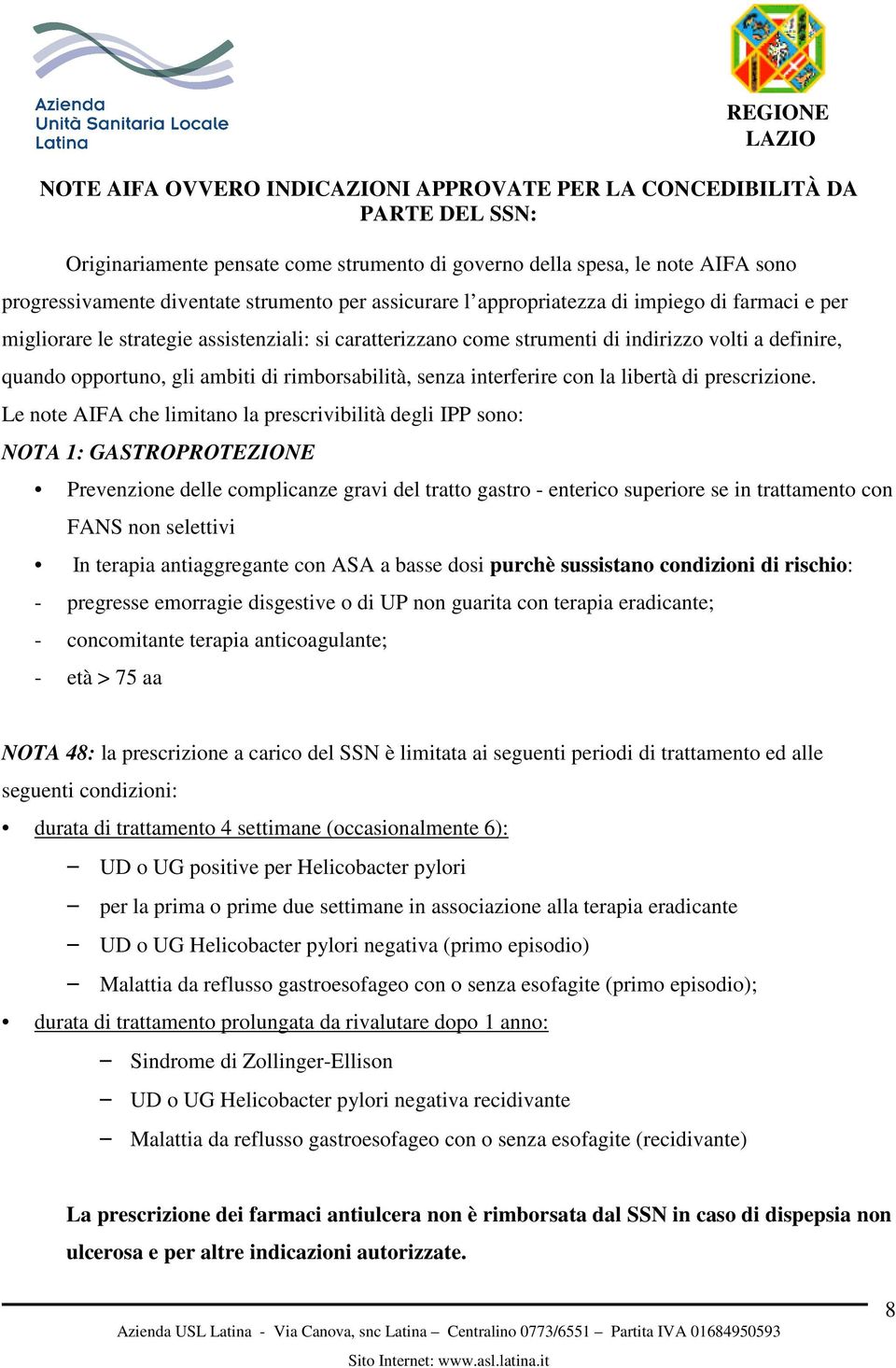 rimborsabilità, senza interferire con la libertà di prescrizione.