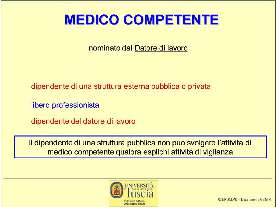 del datore di lavoro il dipendente di una struttura pubblica non può