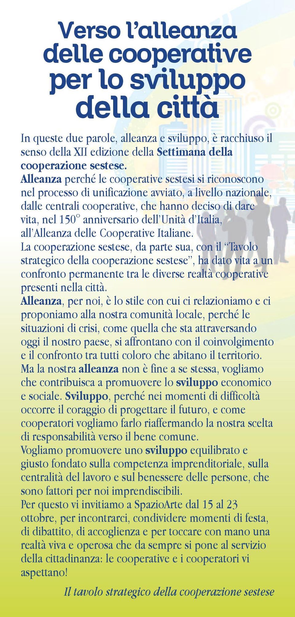 Unità d Italia, all Alleanza delle Cooperative Italiane.