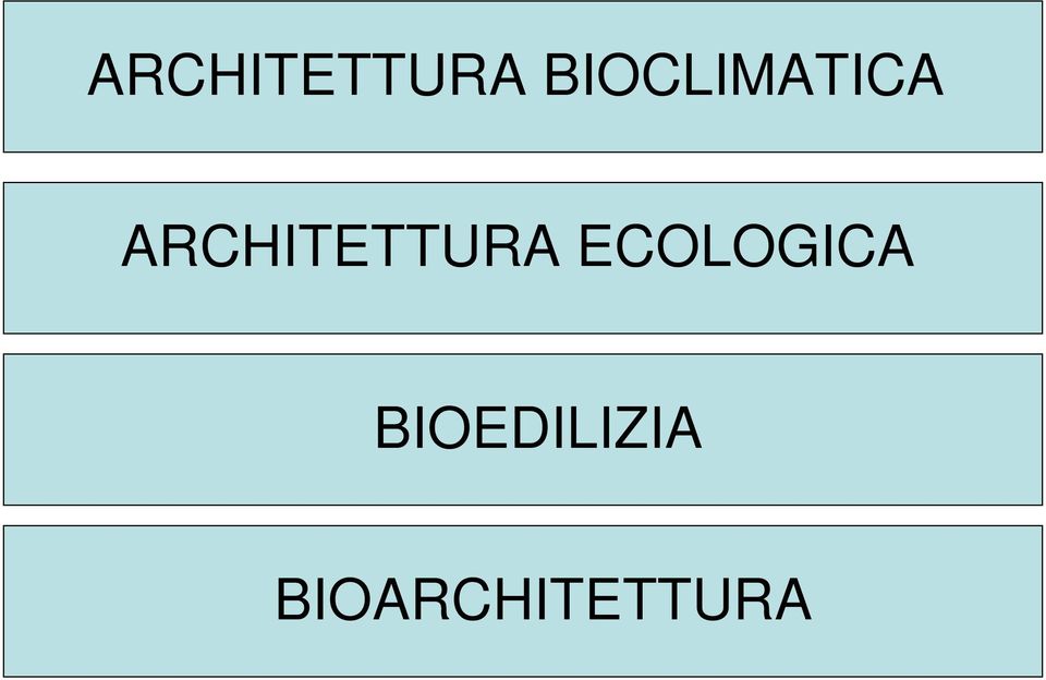 ECOLOGICA