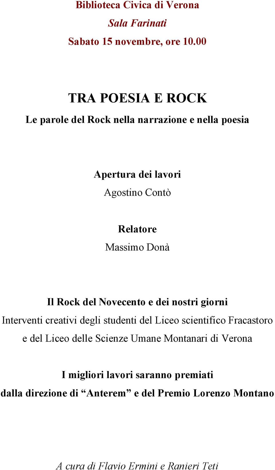 Massimo Donà Il Rock del Novecento e dei nostri giorni Interventi creativi degli studenti del Liceo scientifico