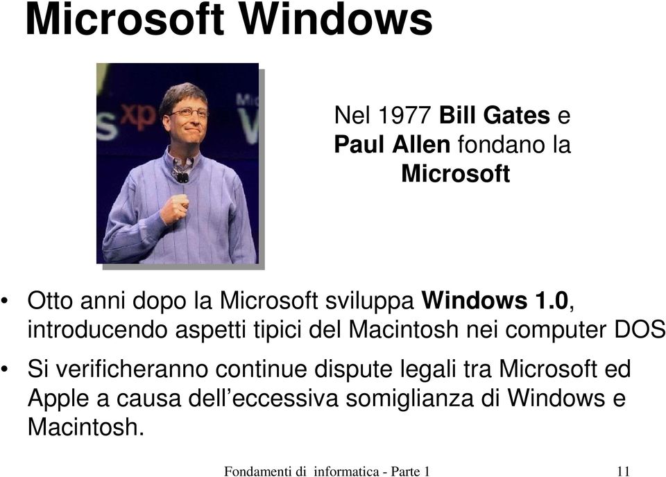 0, introducendo aspetti tipici del Macintosh nei computer DOS Si verificheranno