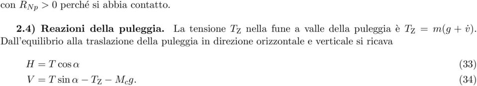 Dall equilibrio alla traslazione ella puleggia in irezione