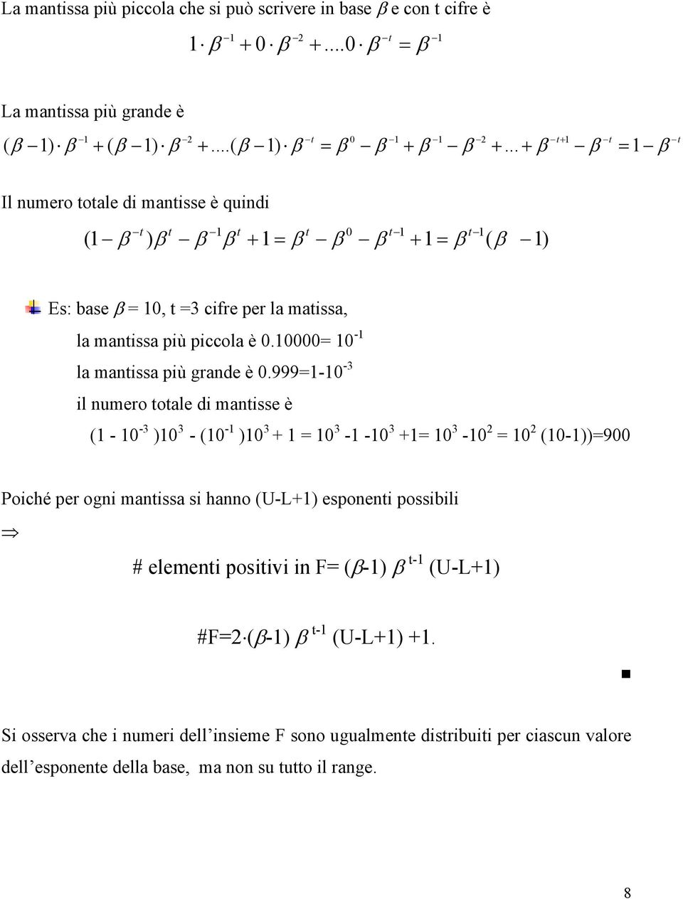 999- -3 il umero oale di maie è ( - -3 ) 3 - ( - ) 3 + 3 - - 3 + 3 - (-))9 Poiché per ogi maia i hao (U-L+) epoei poibili #