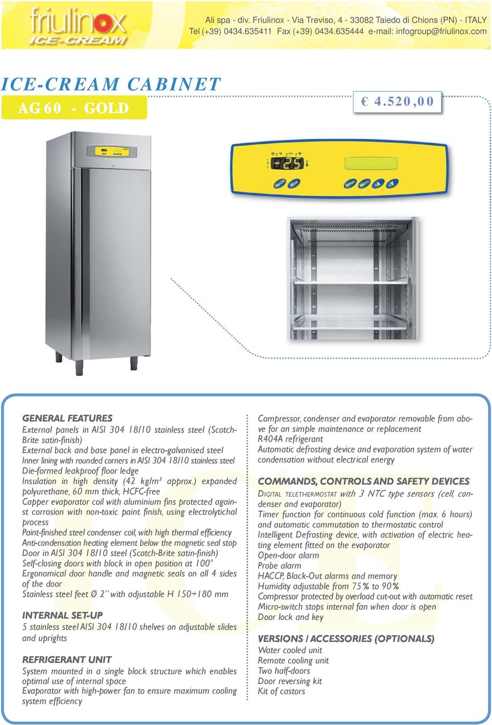 stainless steel Die-formed leakproof floor ledge Insulation in high density ( kg/m³ approx.