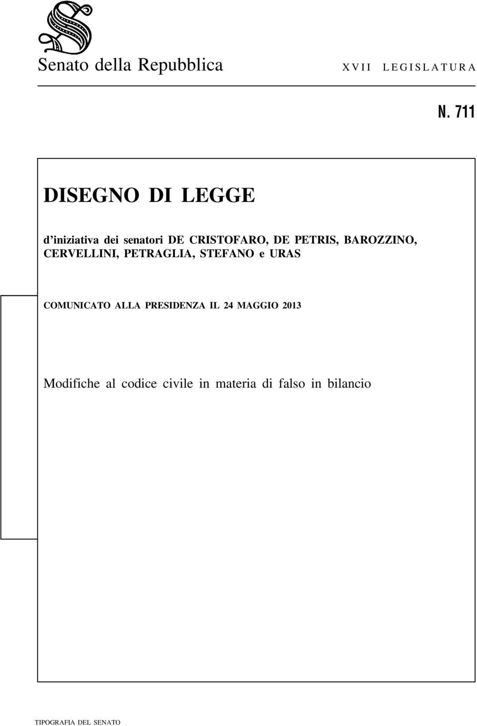 BAROZZINO, CERVELLINI, PETRAGLIA, STEFANO e URAS COMUNICATO ALLA