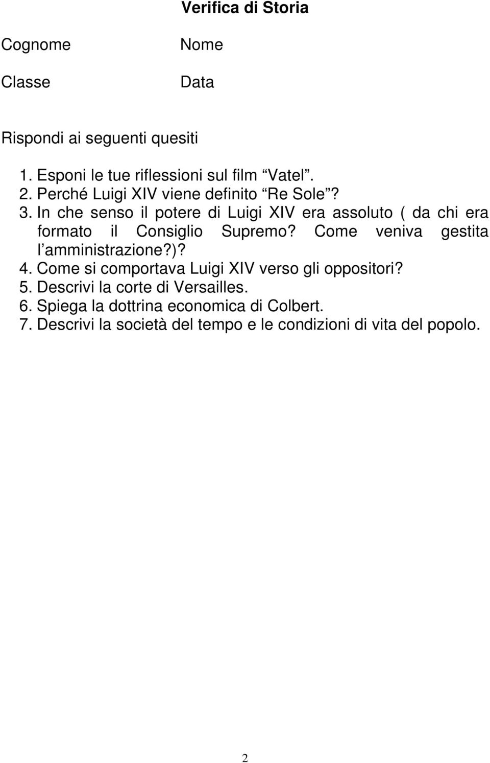 In che senso il potere di Luigi XIV era assoluto ( da chi era formato il Consiglio Supremo?