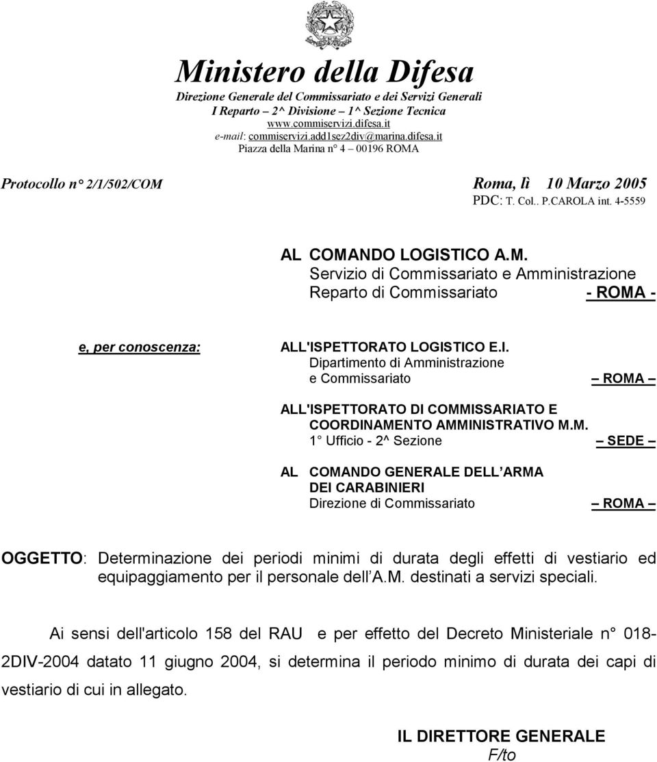 I. Dipartimento di Amministrazione e Commissariato ROMA