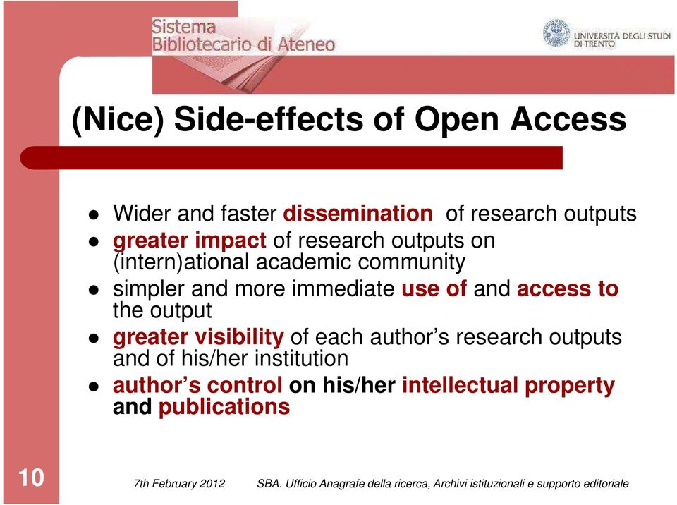 immediate use of and access to the output greater visibility of each author s research