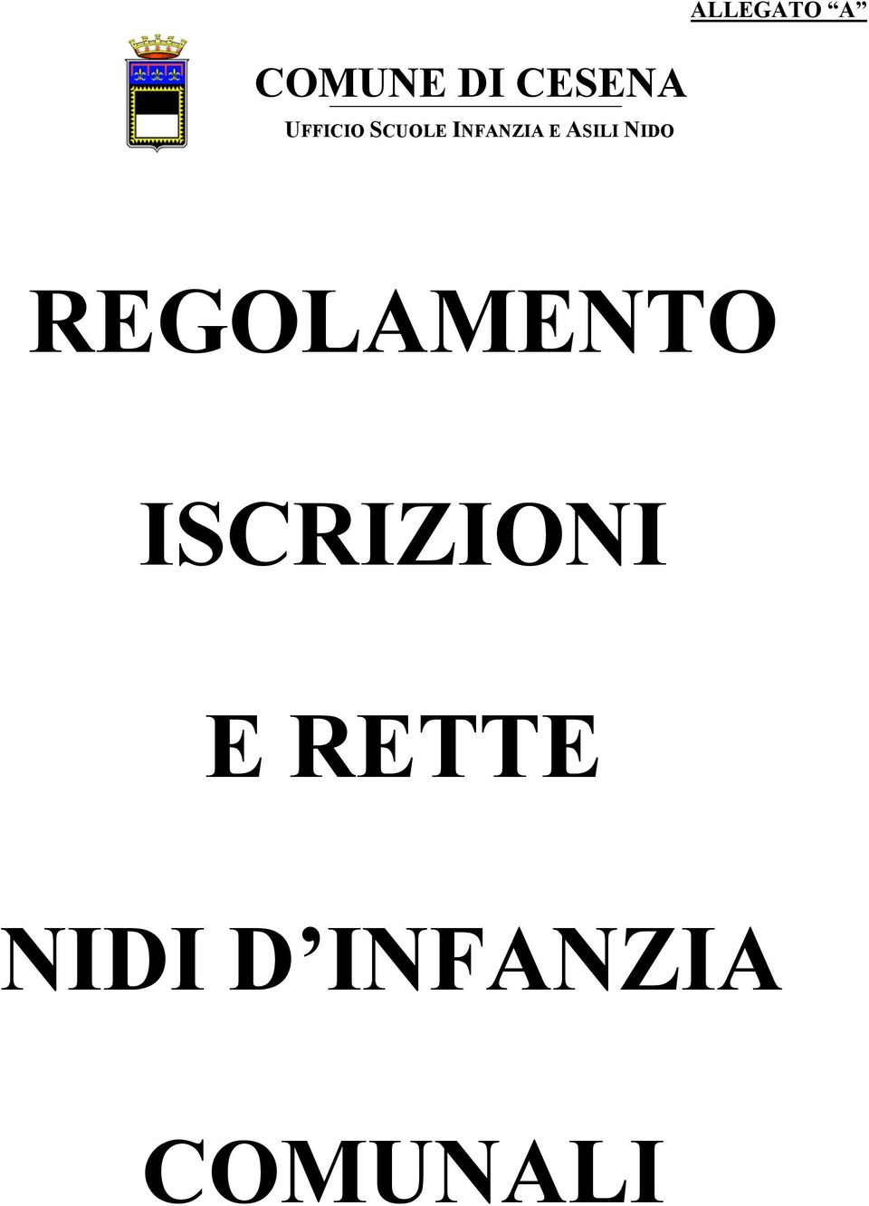 ALLEGATO A REGOLAMENTO