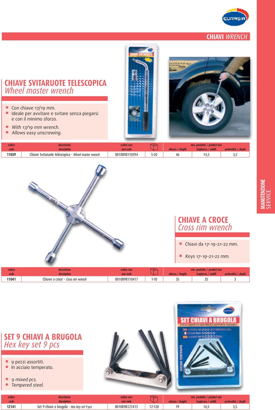 11039 Chiave Svitaruote telescopica - Wheel master wrench 8010898110394 5-20 46 14,5 3,5 CHIAVE A CROCE Cross rim wrench Chiavi da 17-19-21-22 mm.