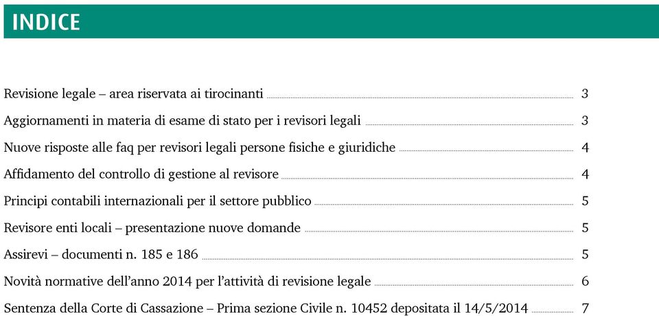 per il settore pubblico Revisore enti locali presentazione nuove domande Assirevi documenti n.