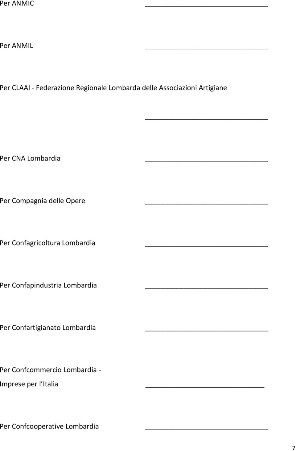 Confagricoltura Lombardia Per Confapindustria Lombardia Per Confartigianato