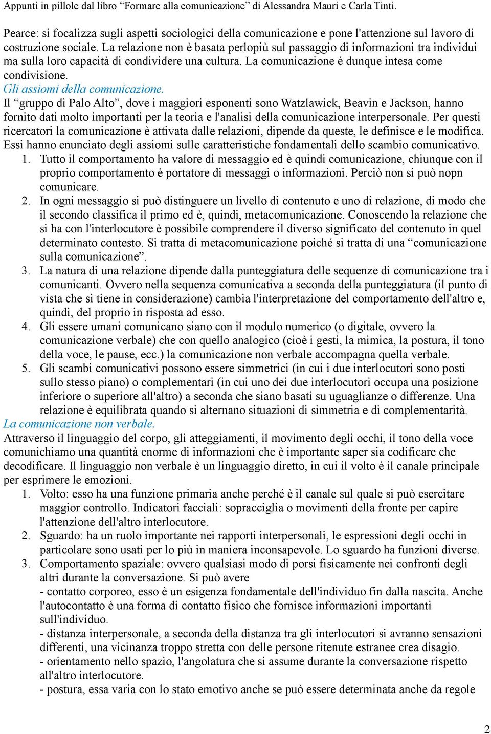 Gli assiomi della comunicazione.