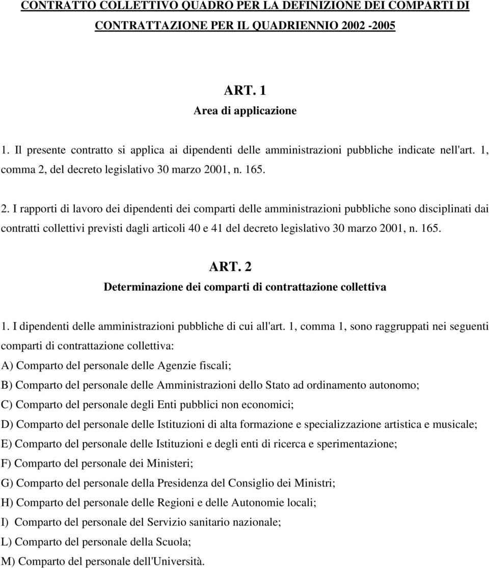 del decreto legislativo 30 marzo 20