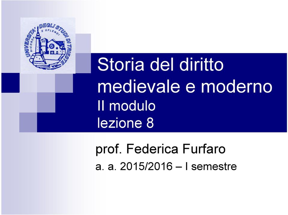 modulo lezione 8 prof.