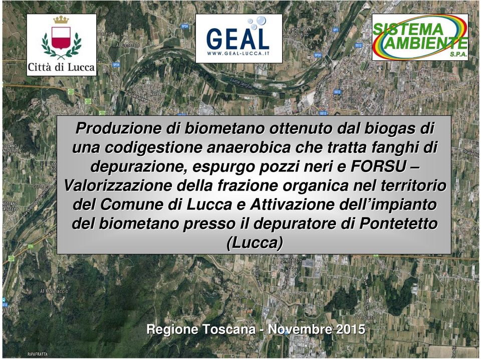 frazione organica nel territorio del Comune di Lucca e Attivazione dell impianto