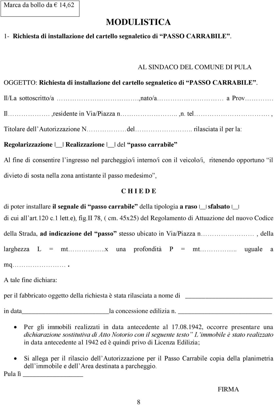 , Titolare dell Autorizzazione N del.