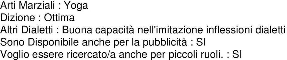 inflessioni dialetti Sono Disponibile anche per la