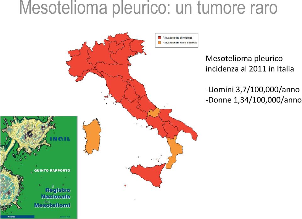 incidenza al 2011 in Italia