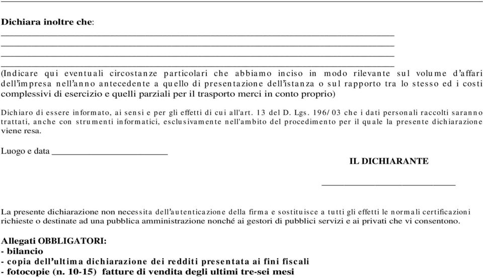 in form a to, a i s en s i e per gli effetti di cu i a ll'a rt. 13 del D. Lgs.