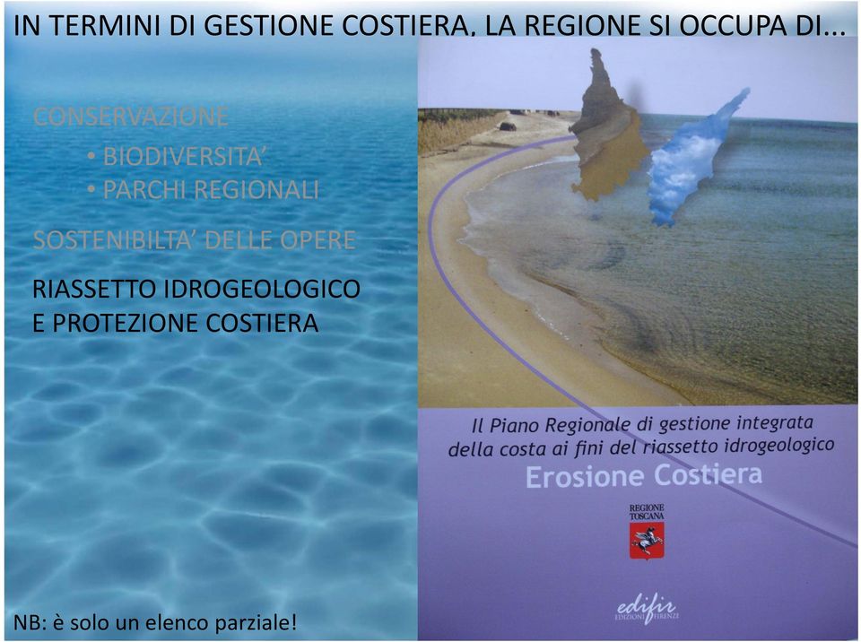 .. CONSERVAZIONE BIODIVERSITA PARCHI REGIONALI