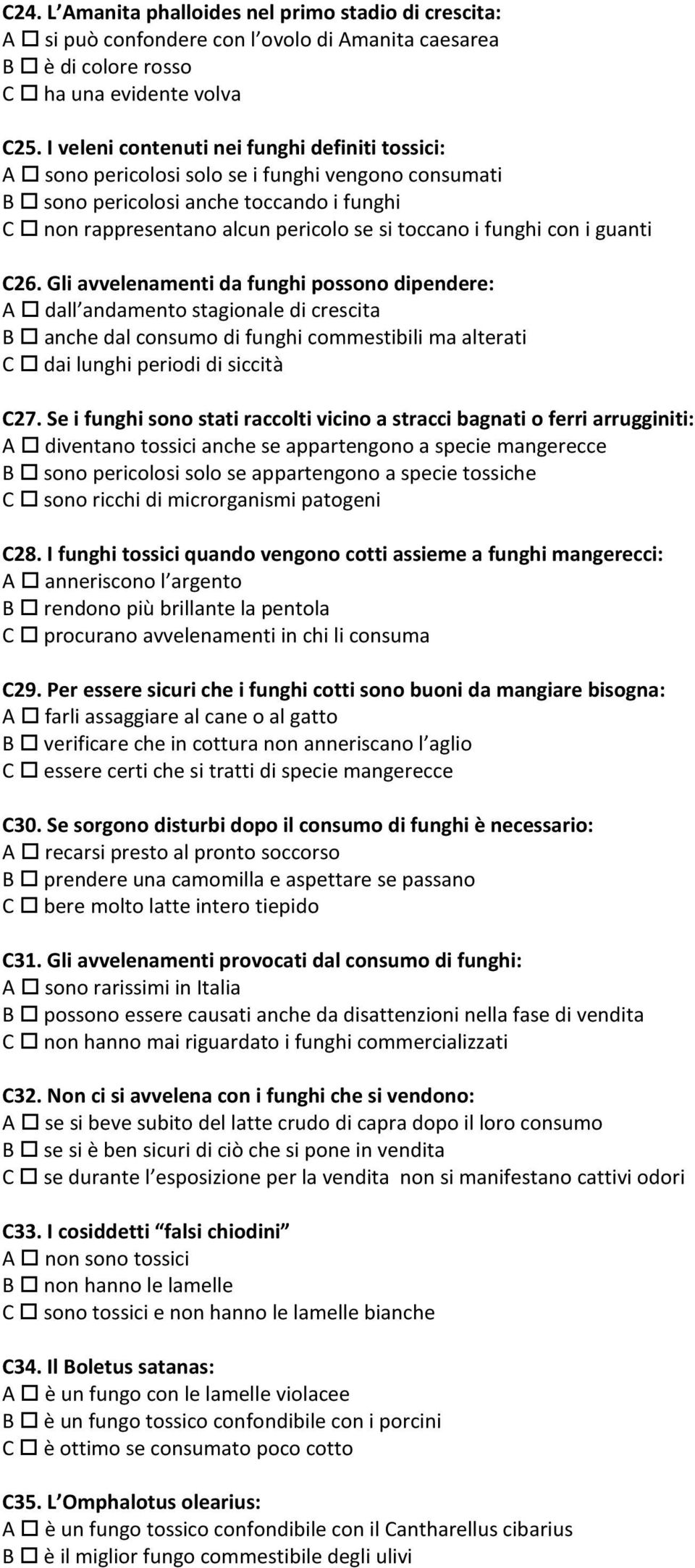 funghi con i guanti C26.