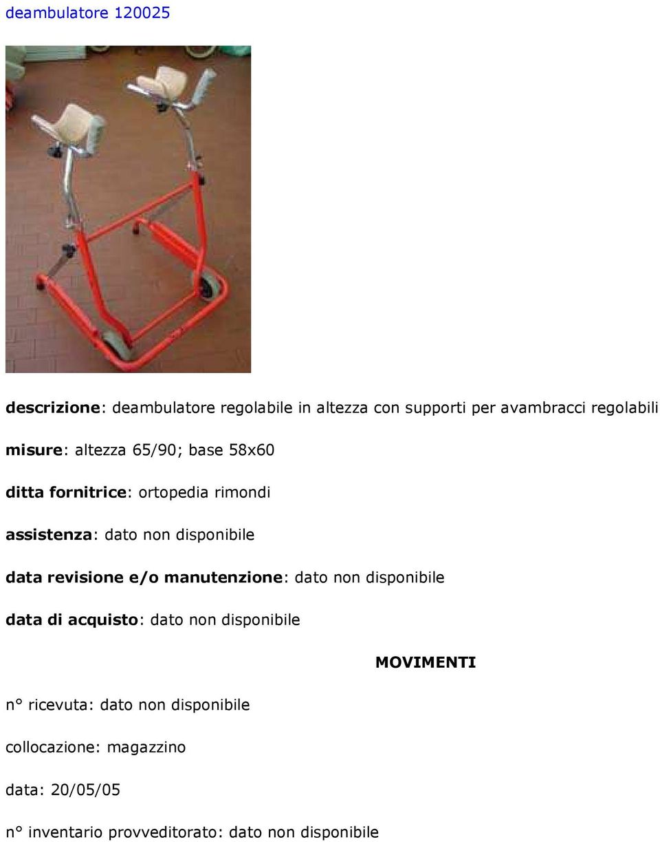 regolabili misure: altezza 65/90; base 58x60 ditta