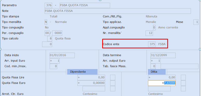 All'interno del parametro richiamare il codice dell'ente Previdenziale precedentemente inserito (punto 1 del flusso) ns esempio Ente n.